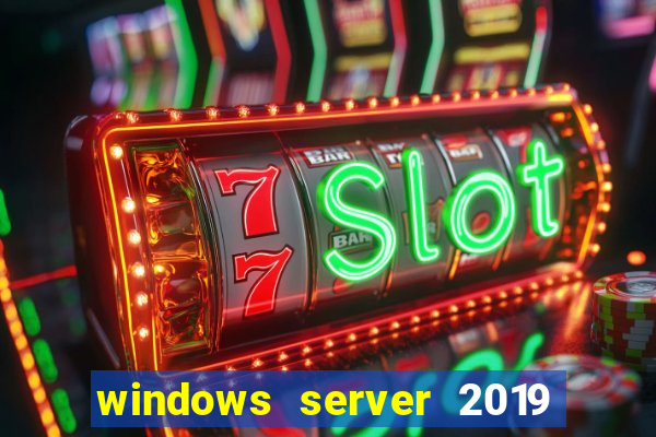 windows server 2019 iso pt-br download